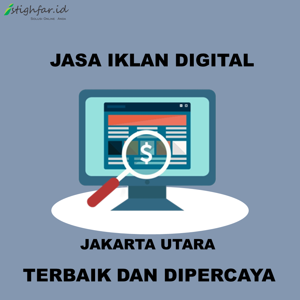 Iklan Digital Jakarta Utara