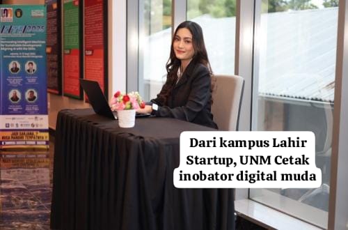 Dari Kampus Lahir Startup: UNM Cetak Inovator Digital Muda