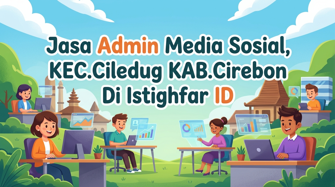 Tim ahli Jasa admin media sosial Ciledug sedang menganalisis performa akun digital di Istighfar ID